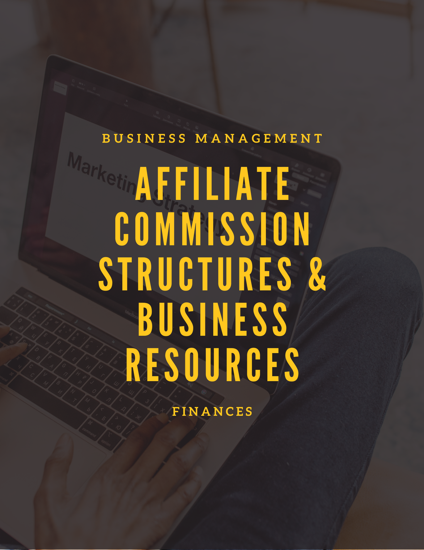 Affiliate Marketing E-Book —Build Relationships, Create Content, Earn Passive Income, Live The Life You Want - RTS Collaborative
