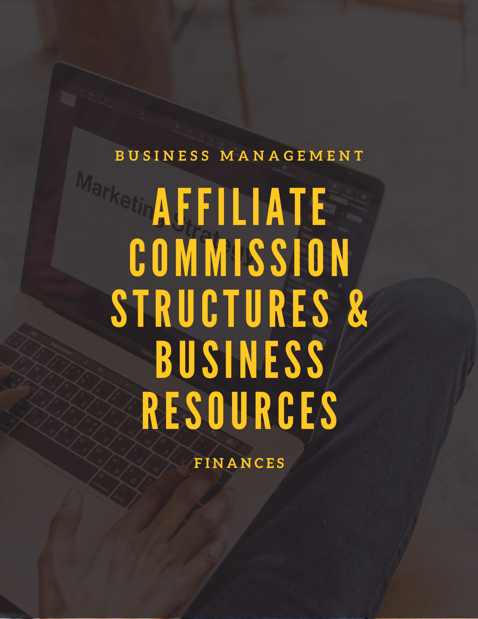 Affiliate Marketing E-Book —Build Relationships, Create Content, Earn Passive Income, Live The Life You Want - RTS Collaborative