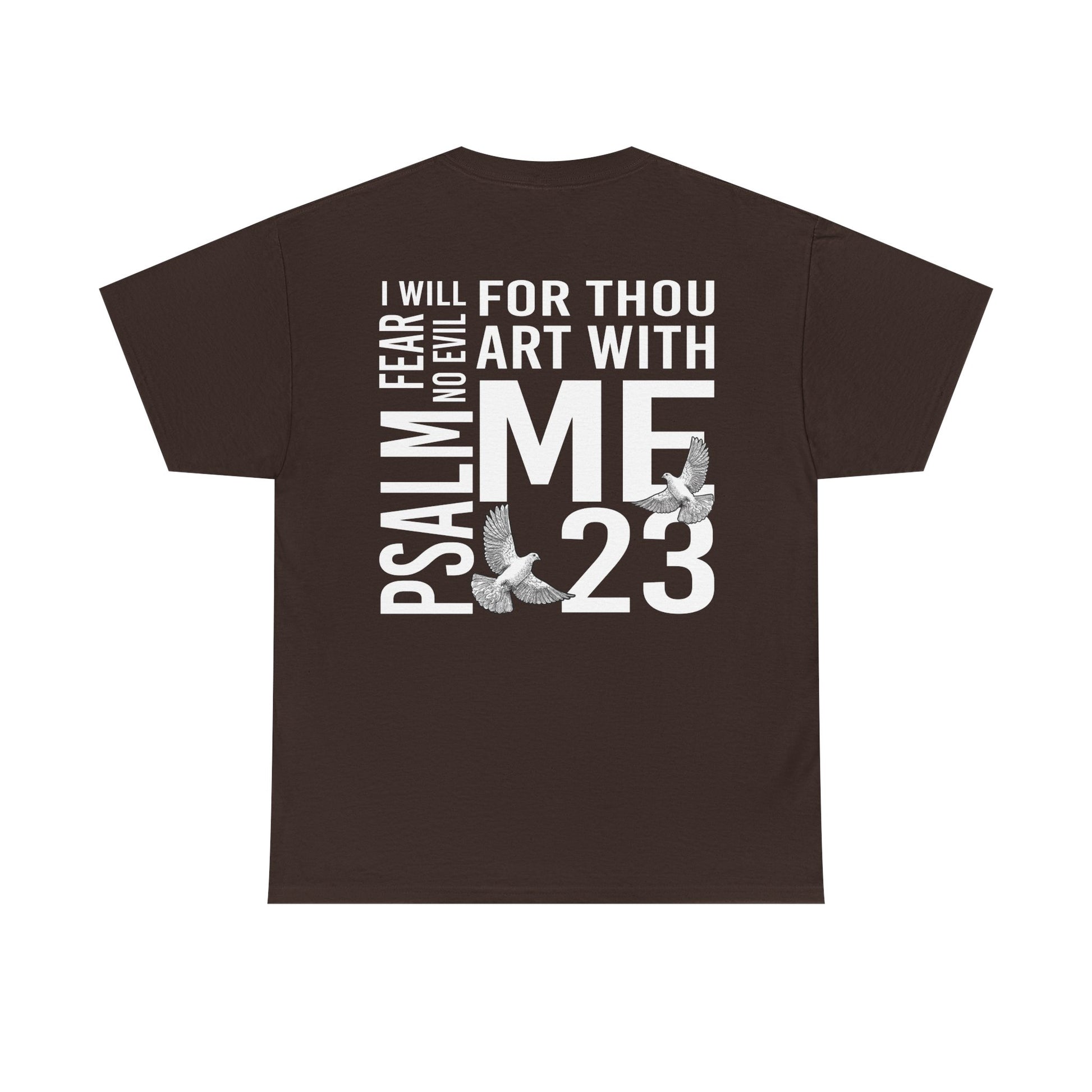 Psalm 23 Fear No Evil Classic Tee - RUN THE STREETS COLLABORATIVE