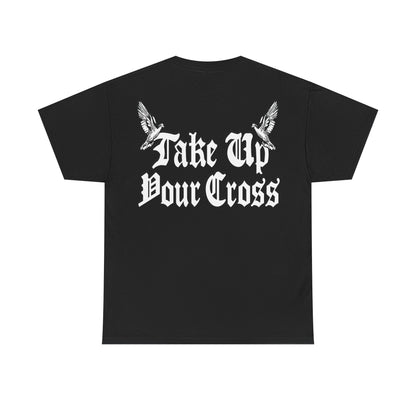 Take Up Your Cross Classic Tee - RUN THE STREETS COLLABORATIVE