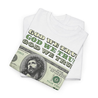 In God We Trust Classic Tee - RUN THE STREETS COLLABORATIVE