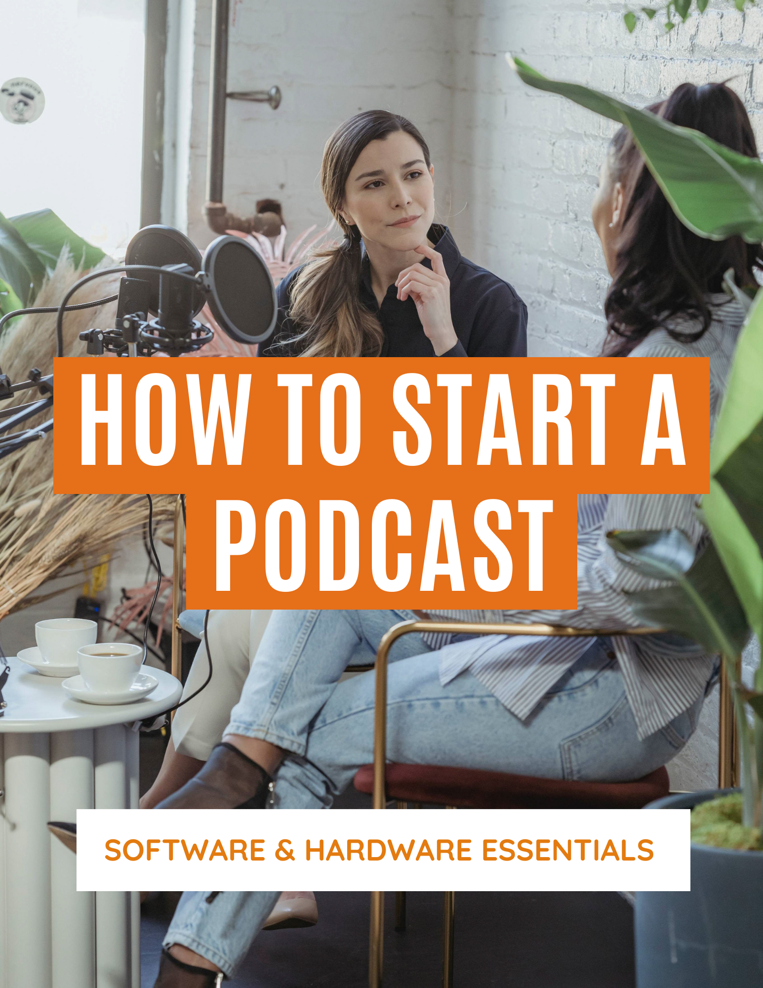 How To Start A Podcast E-Book —Share Your Voice, Share Your Story, Inspire Others, Build and Transform Culture - RTS Collaborative
