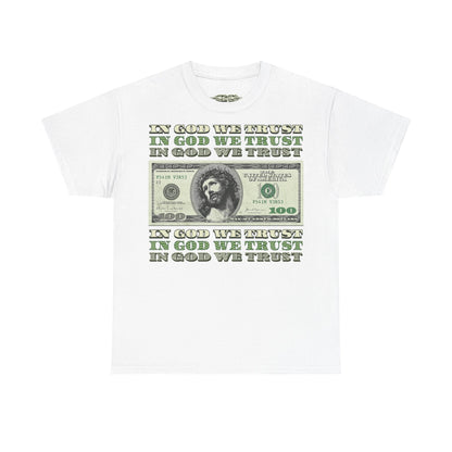 In God We Trust Classic Tee - RUN THE STREETS COLLABORATIVE
