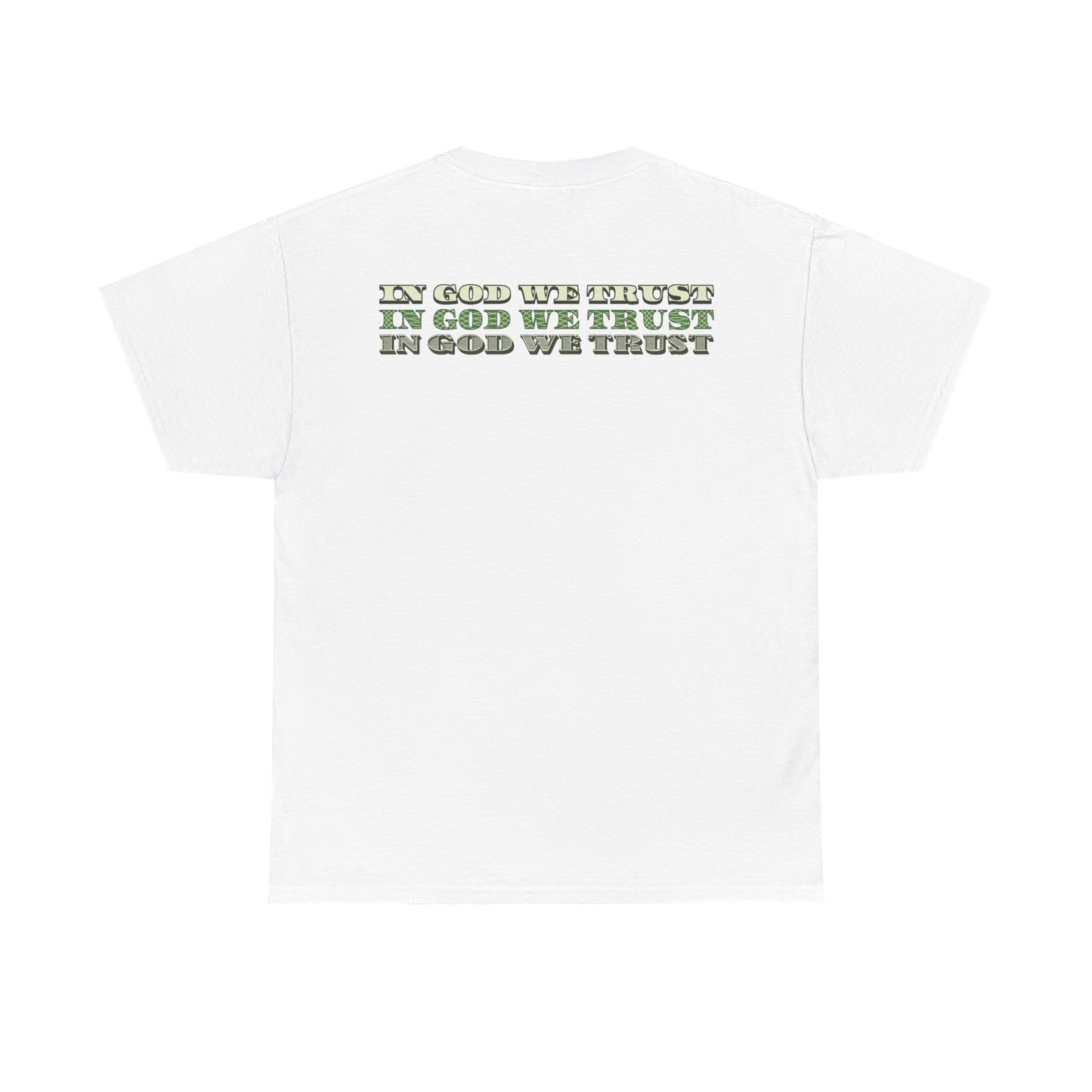 In God We Trust Classic Tee - RUN THE STREETS COLLABORATIVE