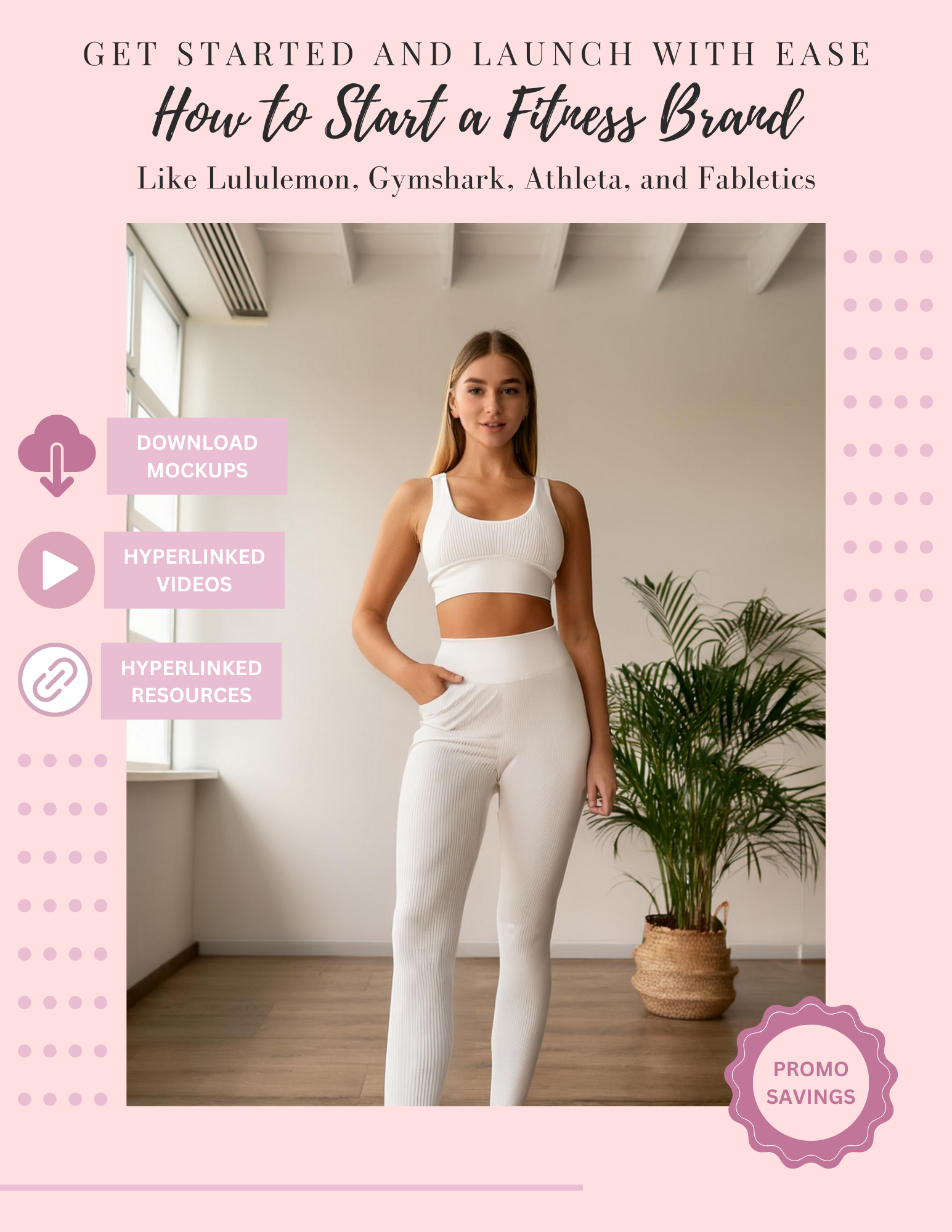 How to Start a Fitness Brand Guidebook Beginner-Friendly Design Leggins Sports Bras Athleisure - RTS Collaborative